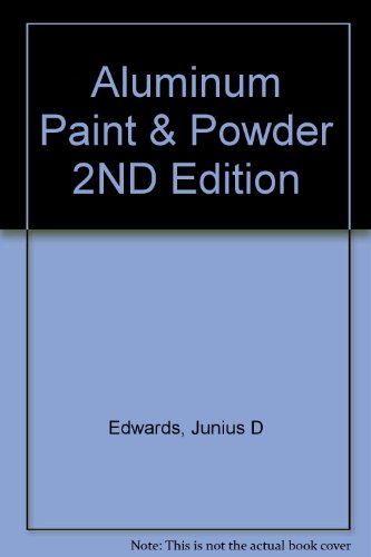 Stock image for Aluminum Paint and Powder, 2nd edition for sale by BookDepart