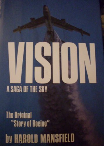 Beispielbild fr Vision a Saga of the Sky 2ND Edition zum Verkauf von Half Price Books Inc.