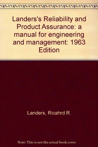 Imagen de archivo de Reliability and Product Assurance; a Manual for Engineering and Management a la venta por HPB-Red