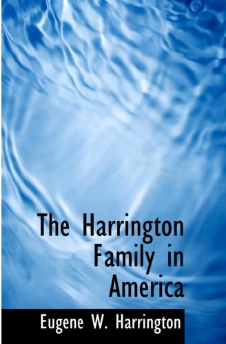 9781115013482: The Harrington Family in America