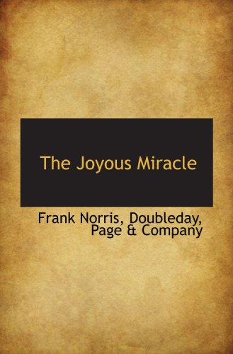 The Joyous Miracle (9781115031097) by Norris, Frank