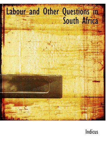 Stock image for Labour and Other Questions in South Africa for sale by Revaluation Books