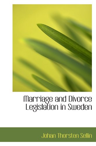Stock image for Marriage and Divorce Legislation in Sweden for sale by Revaluation Books
