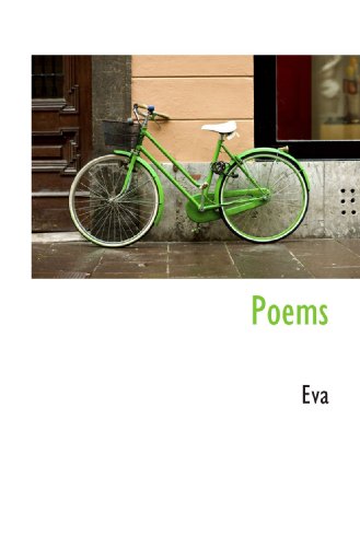 Poems (9781115088541) by Eva, .