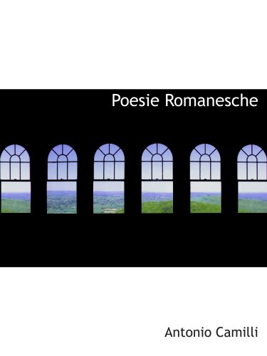 9781115089456: Poesie Romanesche (Italian Edition)