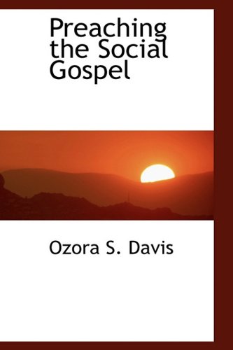 9781115092142: Preaching the Social Gospel