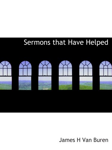 Stock image for Sermons that Have Helped for sale by Revaluation Books