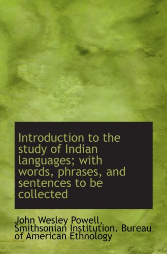 9781115169073: Introduction to the study of Indian languages; with words, phrases, and sentences to be collected