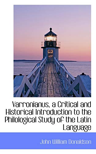 9781115175210: Varronianus, a Critical and Historical Introduction to the Philological Study of the Latin Language