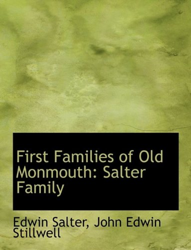 9781115179287: First Families of Old Monmouth: Salter Family