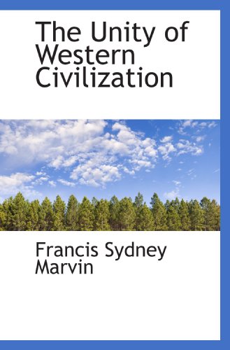 Stock image for The Unity of Western Civilization for sale by Revaluation Books