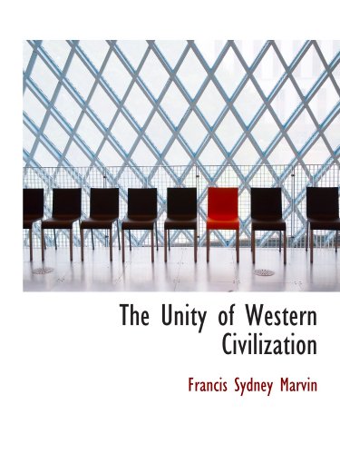 Stock image for The Unity of Western Civilization for sale by Revaluation Books