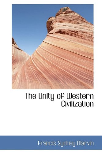9781115190121: The Unity of Western Civilization