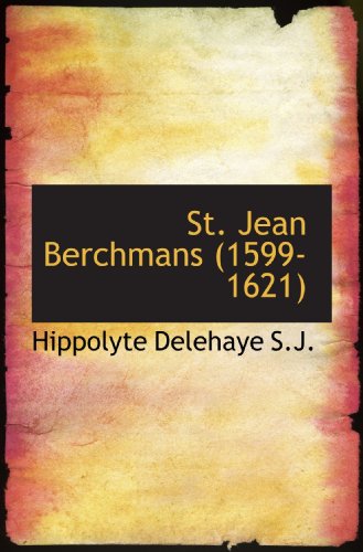 Beispielbild fr St. Jean Berchmans (1599-1621) (French and French Edition) zum Verkauf von Revaluation Books