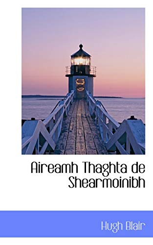 Aireamh Thaghta de Shearmoinibh (9781115215046) by Blair