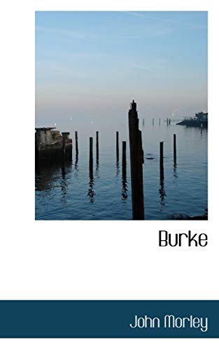 Burke (9781115231909) by Morley