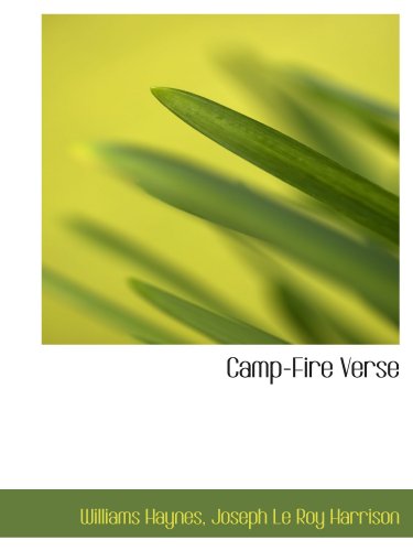 Beispielbild fr Camp-Fire Verse zum Verkauf von Revaluation Books