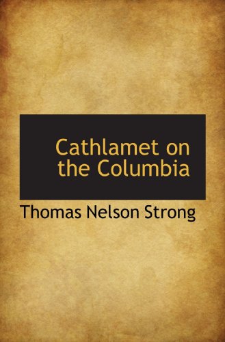 Stock image for Cathlamet on the Columbia for sale by Revaluation Books