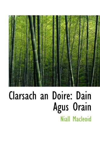 Stock image for Clarsach an Doire: Dain Agus Orain for sale by Revaluation Books
