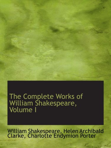 Stock image for The Complete Works of William Shakespeare, Volume I for sale by Revaluation Books