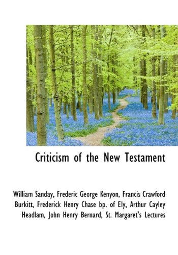9781115265218: Criticism of the New Testament