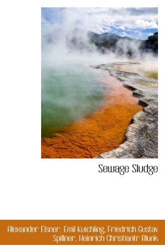 Stock image for Sewage Sludge for sale by Revaluation Books