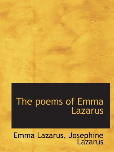 Stock image for The poems of Emma Lazarus for sale by Revaluation Books