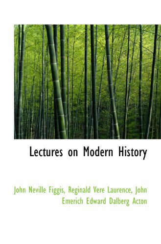 Stock image for Lectures on Modern History for sale by Revaluation Books