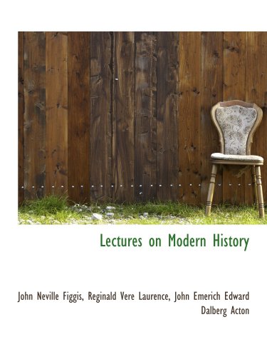 Stock image for Lectures on Modern History for sale by Revaluation Books