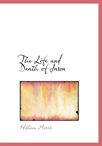 9781115289849: The Life and Death of Jason