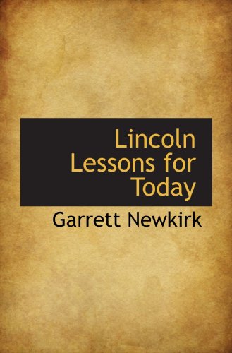 Stock image for Lincoln Lessons for Today for sale by Revaluation Books