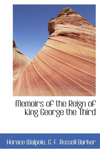 9781115330183: Memoirs of the Reign of King George the Third