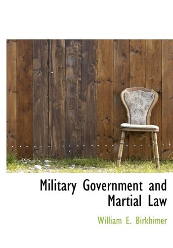 9781115336321: Military Government and Martial Law