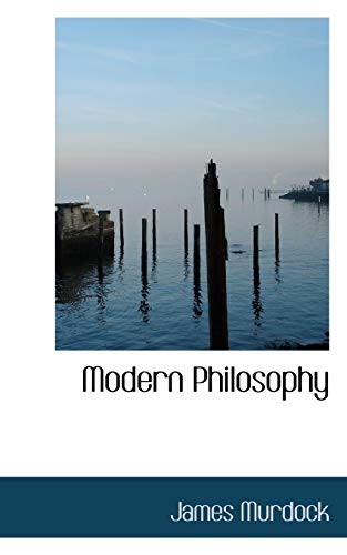 Modern Philosophy (9781115341653) by Murdock, James