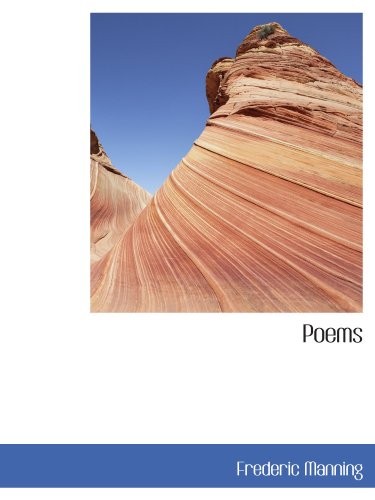 Poems (9781115353304) by Manning, Frederic