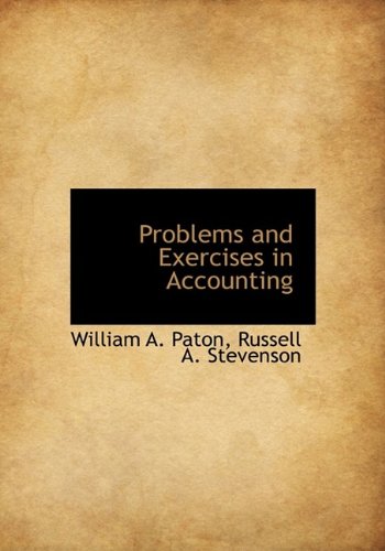 9781115369046: Problems and Exercises in Accounting