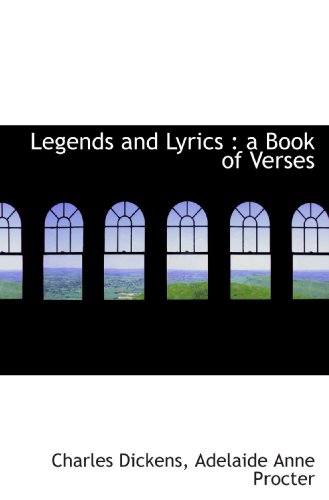 9781115371148: Legends and Lyrics : a Book of Verses