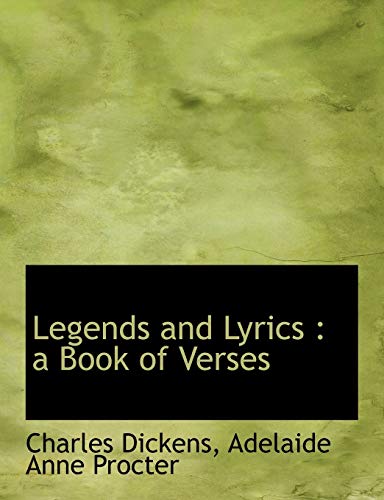 9781115371193: Legends and Lyrics: a Book of Verses