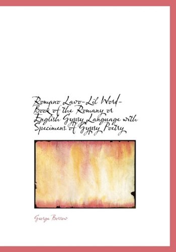 9781115402880: Romano Lavo-Lil Word-Book of the Romany or English Gypsy Language with Specimens of Gypsy Poetry
