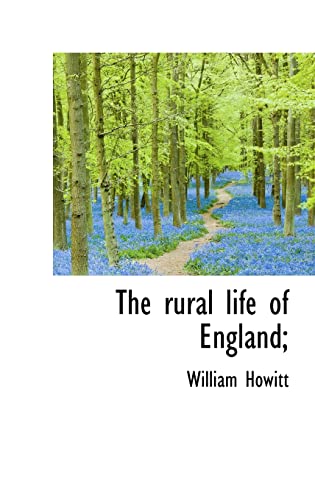 Imagen de archivo de The rural life of England; a la venta por HPB-Red