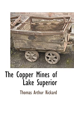 Stock image for The Copper Mines of Lake Superior for sale by ALLBOOKS1