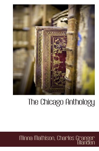 Stock image for The Chicago Anthology for sale by Revaluation Books