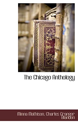 Stock image for The Chicago Anthology for sale by Lucky's Textbooks