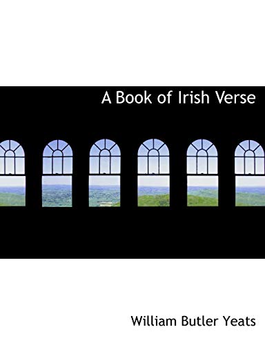 A Book of Irish Verse (9781115447935) by Yeats, William Butler
