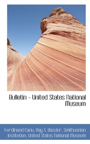9781115468817: Bulletin - United States National Museum