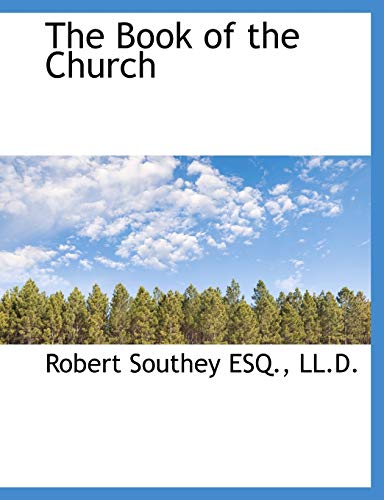 The Book of the Church (9781115476607) by Southey, Robert