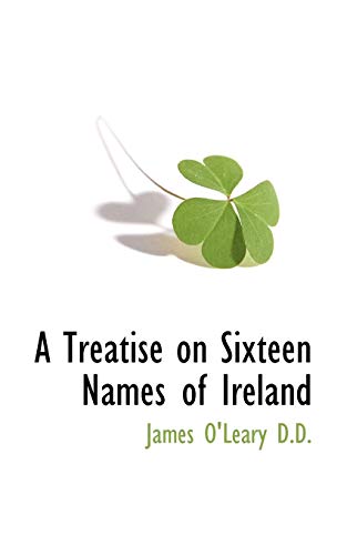 Stock image for A Treatise on Sixteen Names of Ireland for sale by Chiron Media