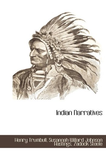 9781115480932: Indian Narratives
