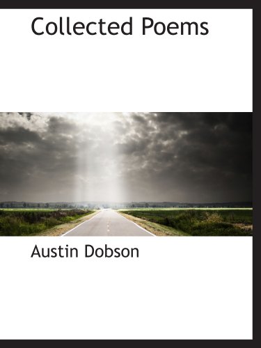 Collected Poems (9781115486101) by Dobson, Austin