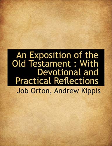 9781115496353: An Exposition of the Old Testament: With Devotional and Practical Reflections